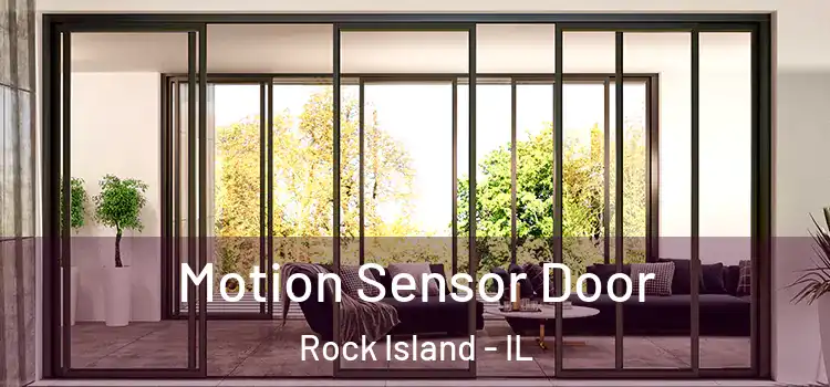 Motion Sensor Door Rock Island - IL
